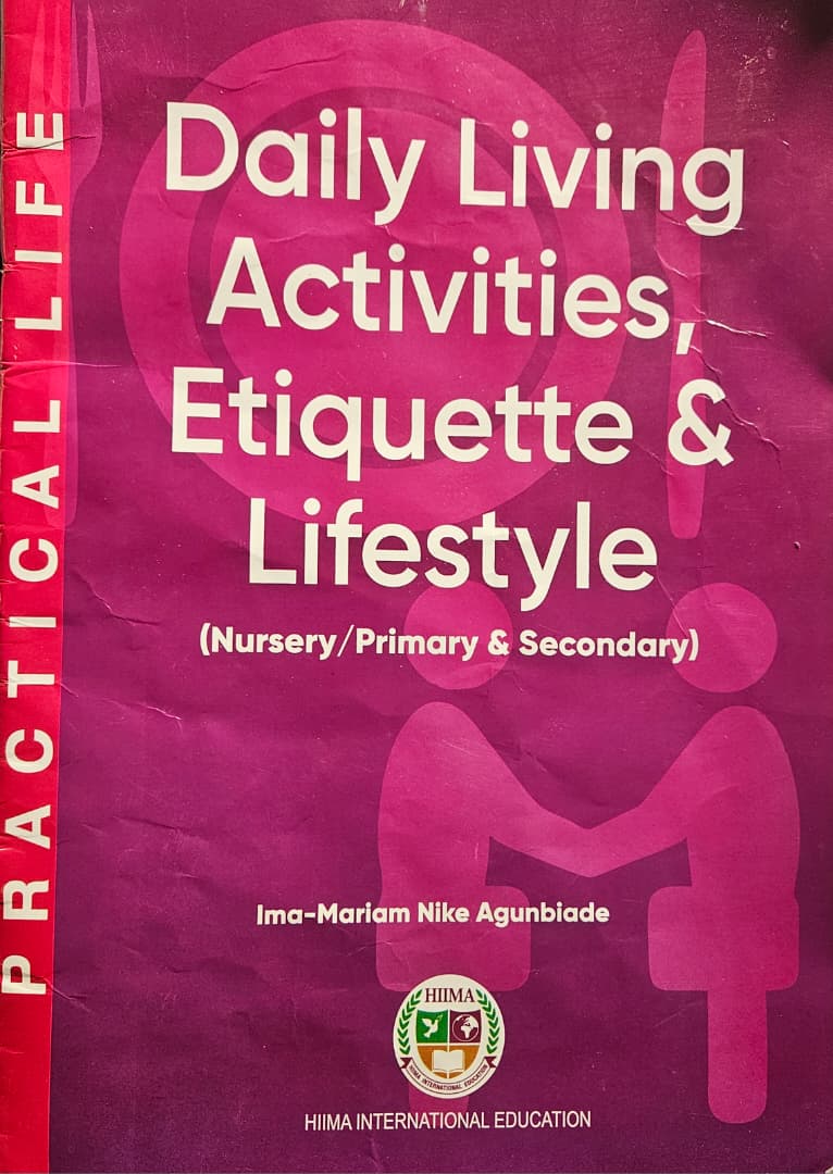 Daily Living Activities, Etiquette & Lifestyle